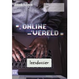 Afbeelding van Blink Lezen : Groep 5+6 B : Thema 3 : Online wereld : Leesdossier en tekstboekje