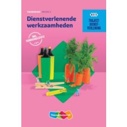 Afbeelding van Traject dienstverlening : Dienstverlenende werkzaamheden : Theorieboek