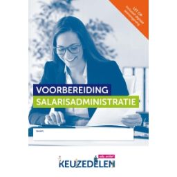 Afbeelding van Keuzedeel voorbereiding salarisadministratie