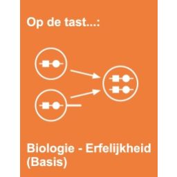 Afbeelding van Op de tast... : Biologie : Erfelijkheid (Basis)