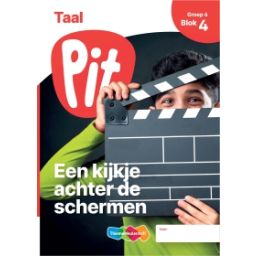 Afbeelding van Pit Taal : Groep 6, blok 4 : Leerwerkschrift