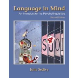 Afbeelding van Language in mind : an introduction to psycholinguistics