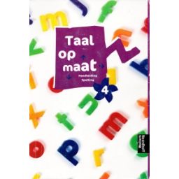Afbeelding van Taal op maat Spelling : 4 : Handleiding