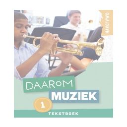 Afbeelding van Daarom muziek! : havo/vwo 1 : Tekstboek
