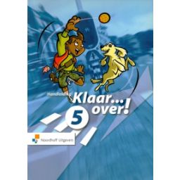 Afbeelding van Klaar... over! : Groep 5 : Handleiding