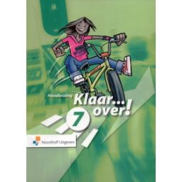 Afbeelding van Klaar... over! : Groep 7 : Handleiding