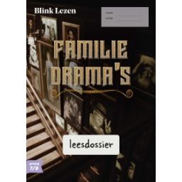 Afbeelding van Blink Lezen : Groep 7+8 B : Thema 1 : Familiedrama's : Leesdossier en tekstboekje