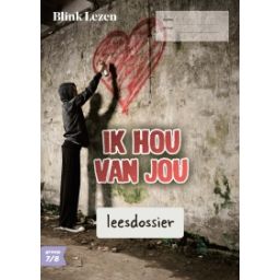 Afbeelding van Blink Lezen : Groep 7+8 B : Thema 2 : Ik hou van jou : Leesdossier en tekstboekje