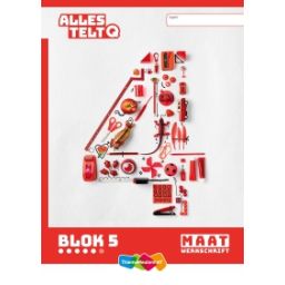 Afbeelding van Alles telt Q : Groep 4, blok 5 : Maatwerkschrift