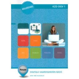 Afbeelding van KZD DGV 1 : mbo : Keuzedeel Digitale vaardigheden Basis