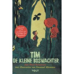 Afbeelding van Tim, de kleine boswachter