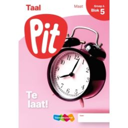 Afbeelding van Pit Taal : Groep 4, blok 5 : Leerwerkschrift maat