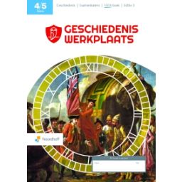 Afbeelding van Geschiedeniswerkplaats 3.0 - FLEX - : 4+5 havo : Examenkatern historische contexten