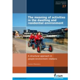 Afbeelding van The meaning of activities  in the dwelling and  residential environment A structural approach in people-environment relations