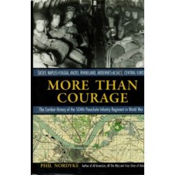 Afbeelding van More than courage : the combat history of the 504th Parachute Infantry Regiment in World War II /