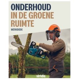 Afbeelding van Onderhoud in de groene ruimte : Werkboek