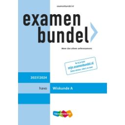 Afbeelding van Examenbundel Wiskunde A : havo : 2023/2024