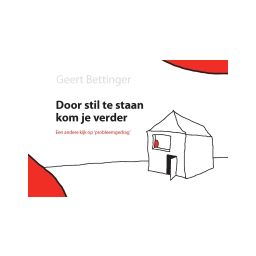 Afbeelding van Door stil te staan kom je verder