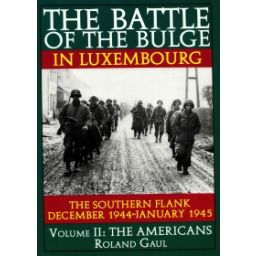 Afbeelding van The battle of the bulge in Luxembourg : volume 2