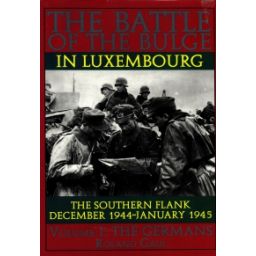 Afbeelding van The battle of the bulge in Luxembourg : Volume 1