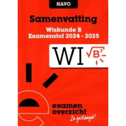 Afbeelding van Samenvatting Wiskunde B : havo : Examenstof 2024-2025