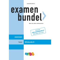 Afbeelding van Examenbundel Wiskunde B : havo : 2024/2025