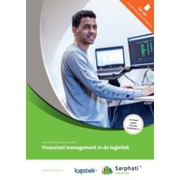 Afbeelding van Sarphati Logistiek : Financieel management in de logistiek : Leerwerkboek
