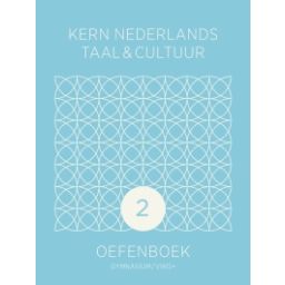Afbeelding van KERN Nederlands : 2 gymnasium/vwo : Taal & cultuur : Oefenboek