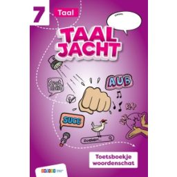 Afbeelding van Taaljacht Taal : Groep 7 : Toetsboekje