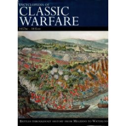Afbeelding van Encyclopedia of classic warfare : from Megiddo to Waterloo