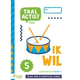 Afbeelding van Taal actief 5 Taal (cv) : Groep 5, thema 4 : Leerwerkboek